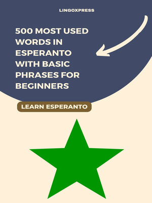 cover image of 500 Most Used Words in Esperanto With Basic Phrases for Beginners